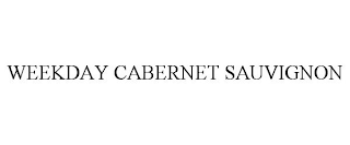 WEEKDAY CABERNET SAUVIGNON