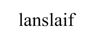 LANSLAIF