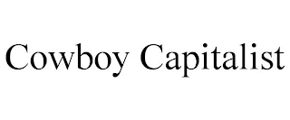 COWBOY CAPITALIST