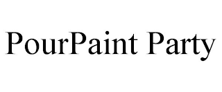 POURPAINT PARTY