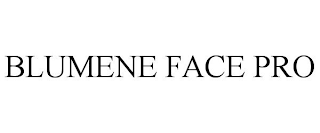 BLUMENE FACE PRO