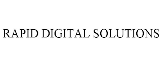 RAPID DIGITAL SOLUTIONS