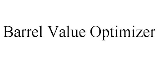 BARREL VALUE OPTIMIZER