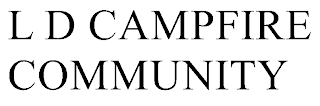 LD CAMPFIRE COMMUNITY