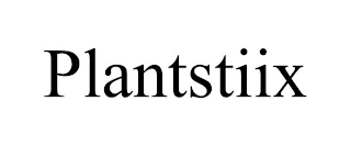 PLANTSTIIX