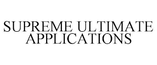 SUPREME ULTIMATE APPLICATIONS