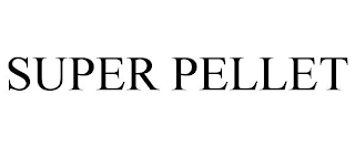 SUPER PELLET