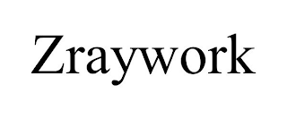 ZRAYWORK