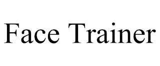 FACE TRAINER