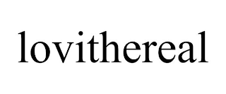LOVITHEREAL