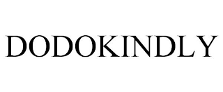 DODOKINDLY