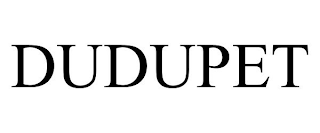 DUDUPET