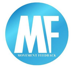 MF MOVEMENT FEEDBACK