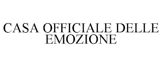 CASA OFFICIALE DELLE EMOZIONE