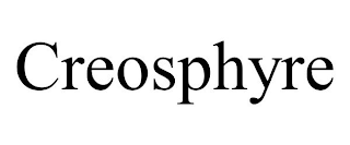 CREOSPHYRE