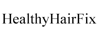 HEALTHYHAIRFIX