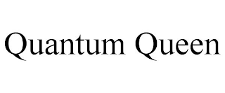 QUANTUM QUEEN