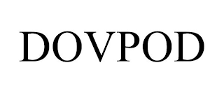 DOVPOD