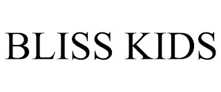 BLISS KIDS