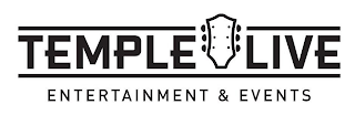 TEMPLE LIVE ENTERTAINMENT & EVENTS