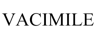 VACIMILE