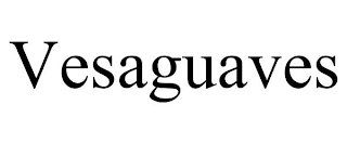 VESAGUAVES