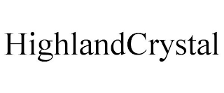 HIGHLANDCRYSTAL