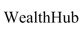 WEALTHHUB