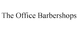 THE OFFICE BARBERSHOPS