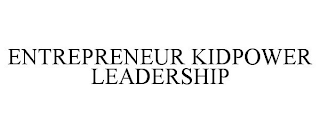 ENTREPRENEUR KIDPOWER LEADERSHIP