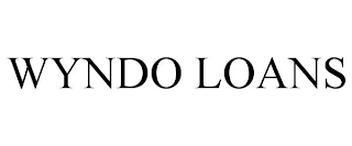 WYNDO LOANS