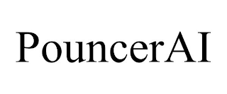 POUNCERAI