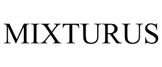 MIXTURUS