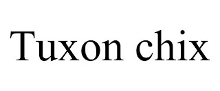 TUXON CHIX