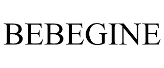 BEBEGINE