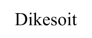 DIKESOIT