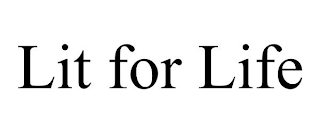 LIT FOR LIFE