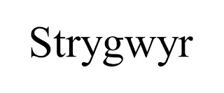 STRYGWYR