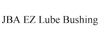 JBA EZ LUBE BUSHING