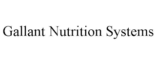 GALLANT NUTRITION SYSTEMS