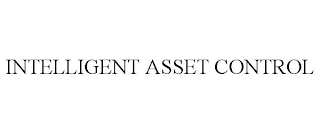 INTELLIGENT ASSET CONTROL