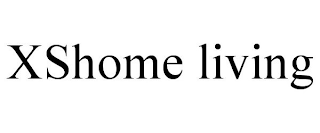 XSHOME LIVING