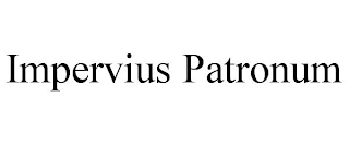 IMPERVIUS PATRONUM