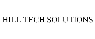 HILL TECH SOLUTIONS