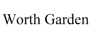 WORTH GARDEN