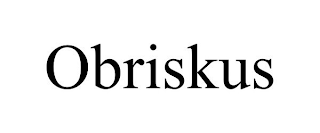 OBRISKUS