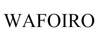 WAFOIRO