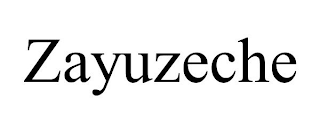 ZAYUZECHE