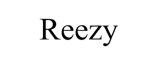 REEZY