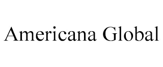 AMERICANA GLOBAL